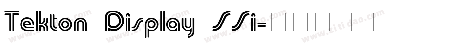 Tekton Display SSi字体转换